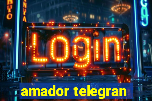 amador telegran